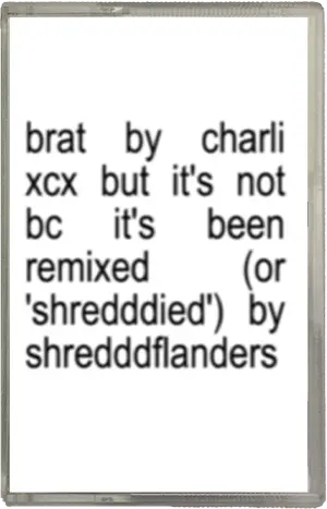 Brat Shredddied